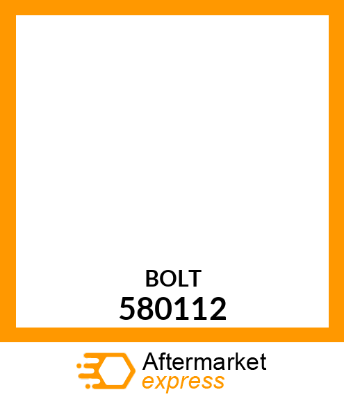 BOLT 580112