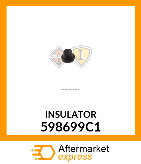 INSULATOR 598699C1