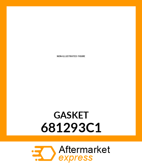 GASKET 681293C1
