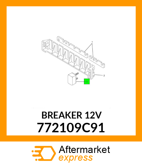 BREAKER12V 772109C91