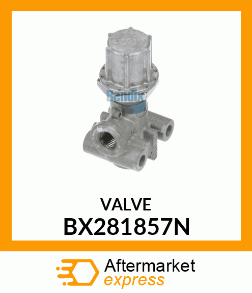 VALVE BX281857N