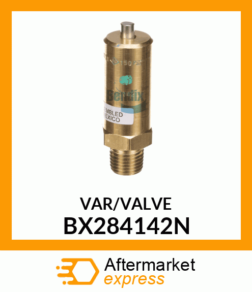 VAR/VALVE BX284142N