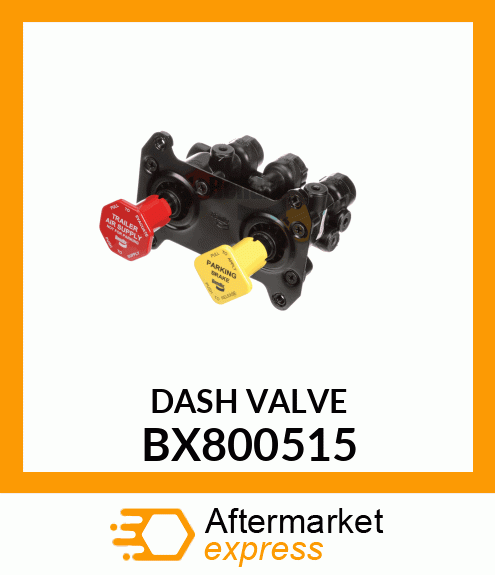 DASH_VALVE BX800515