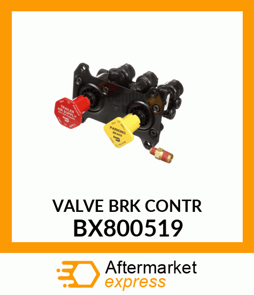 VALVE_BRK_CONTR BX800519