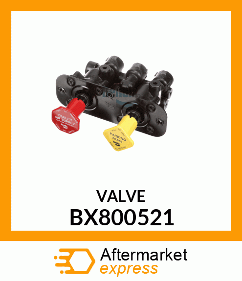 VALVE BX800521