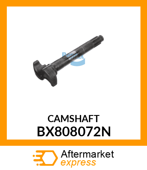 CAMSHAFT BX808072N