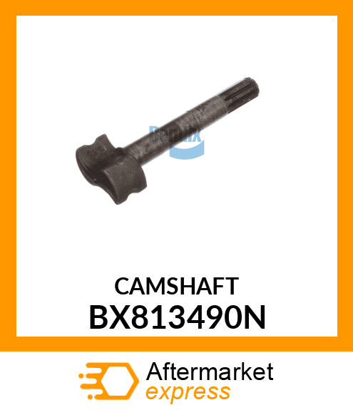 CAMSHAFT BX813490N