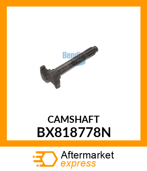 CAMSHAFT BX818778N