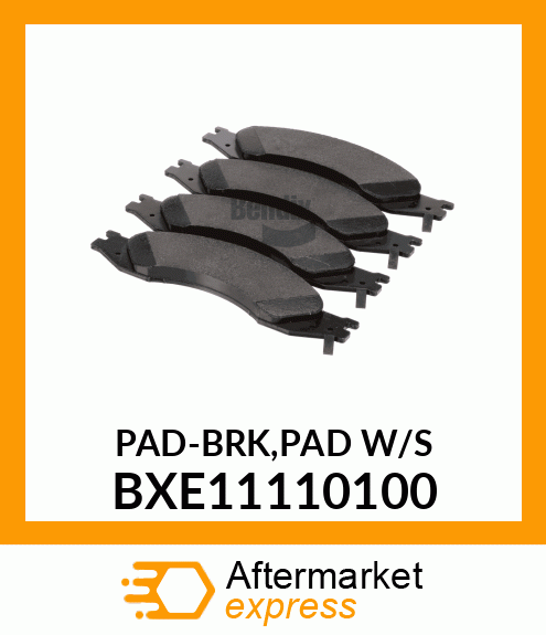 PAD-BRK,PAD_W/S BXE11110100