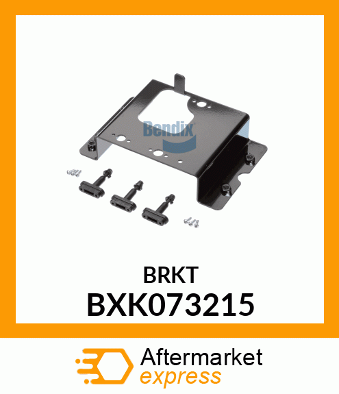 BRKT BXK073215