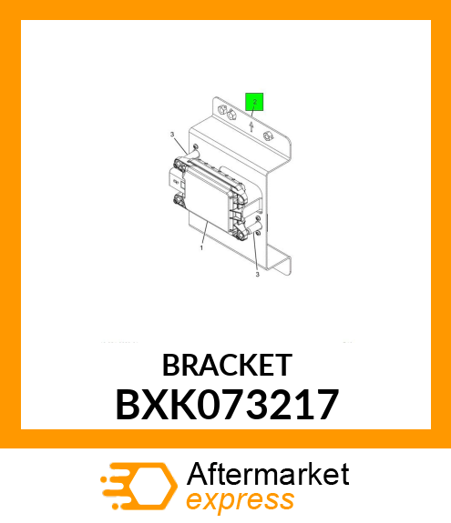 BRACKET BXK073217
