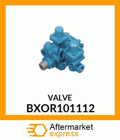 VALVE BXOR101112