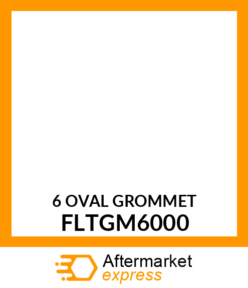 6_OVAL_GROMMET_ FLTGM6000