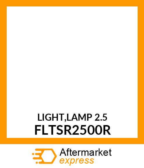 LIGHT,LAMP_2.5_ FLTSR2500R