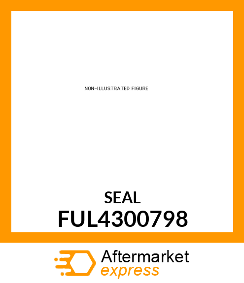 SEAL FUL4300798