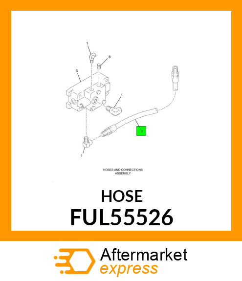 HOSE FUL55526