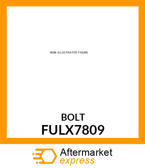 BOLT FULX7809