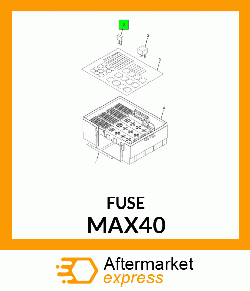 FUSE MAX40