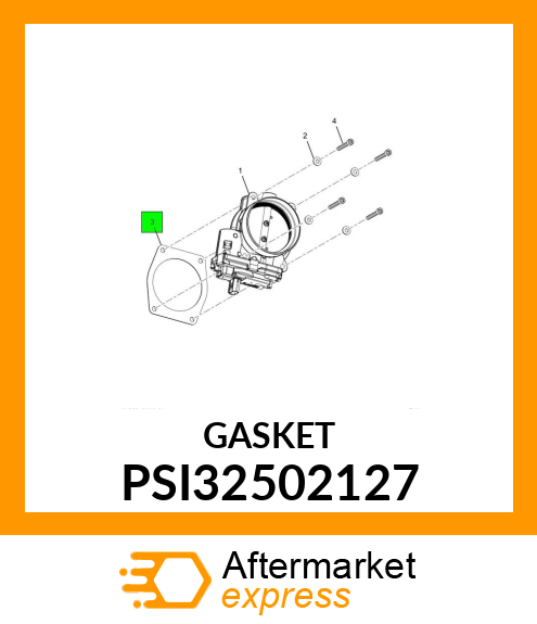 GASKET PSI32502127