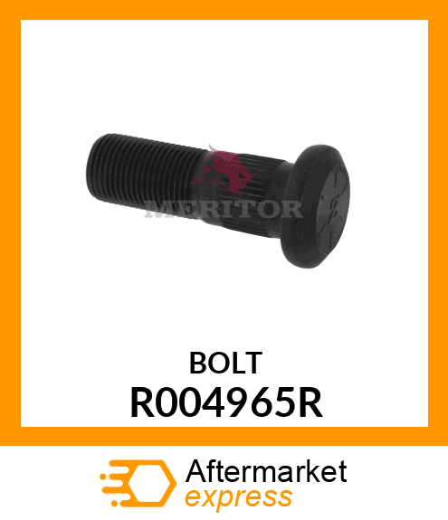 BOLT R004965R