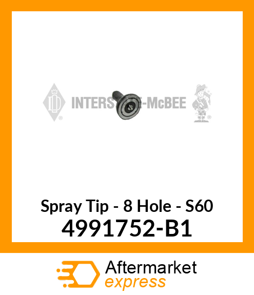 Spray Tip - 8 Hole - S60 4991752-B1