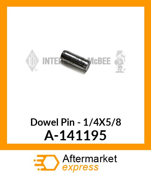 Dowel Pin - 1/4X5/8 A-141195