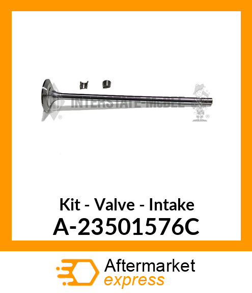 Spare part A-23501576C + Kit - Valve - Intake