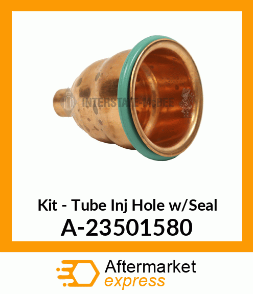 Spare part A-23501580 + Kit - Tube - Inj Hole W/Seal