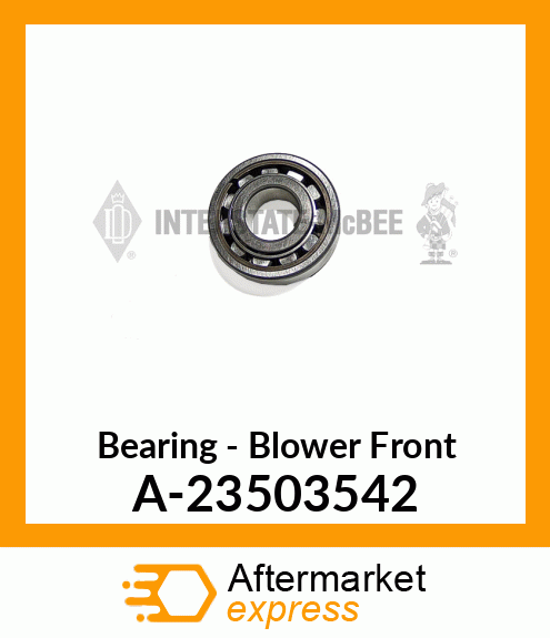 Spare part A-23503542 + Bearing - Blower Front