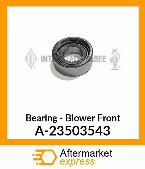 Spare part A-23503543 + Bearing - Blower Front