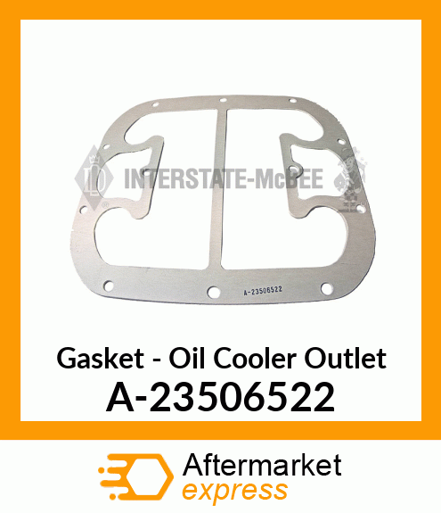 Gasket - Oil Cooler Outlet A-23506522