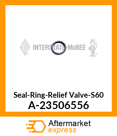 Spare part A-23506556 + Seal-Ring-Relief Valve-S60