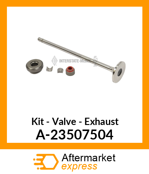 Kit - Valve - Exhaust A-23507504