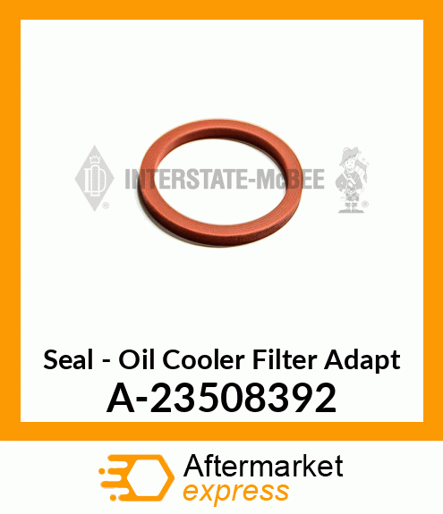 Seal - Oil Cooler Fltr Adptr A-23508392