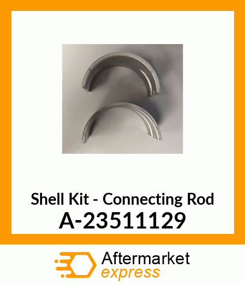 Spare part A-23511129 + Shell Set - Con Rod