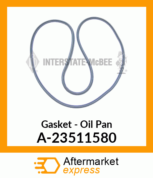 Gasket - Oil Pan A-23511580