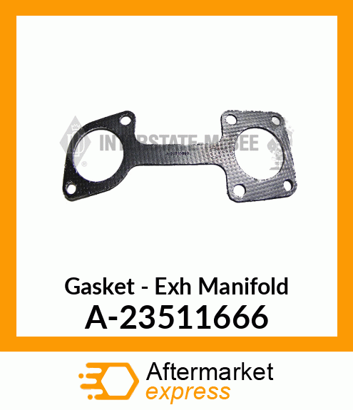 Gasket - Exhaust Manifold A-23511666