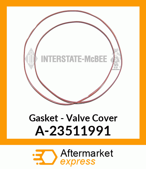 Gasket - Valve Cover A-23511991