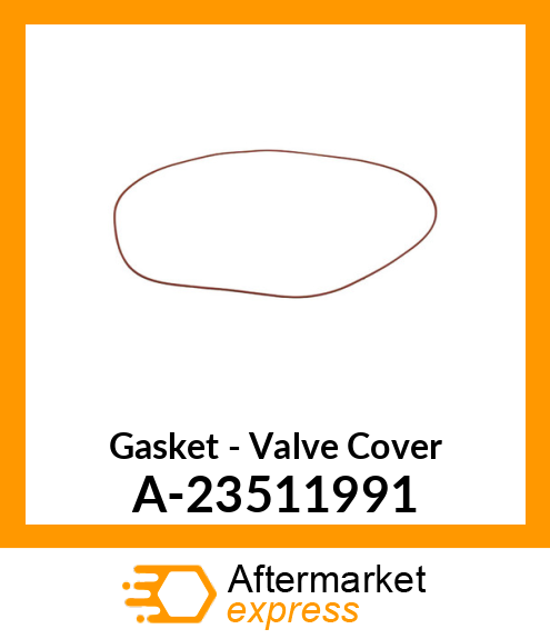 Spare part A-23511991 + Gasket - Valve Cover