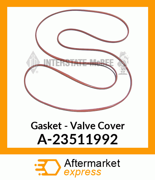 Gasket - Valve Cover A-23511992