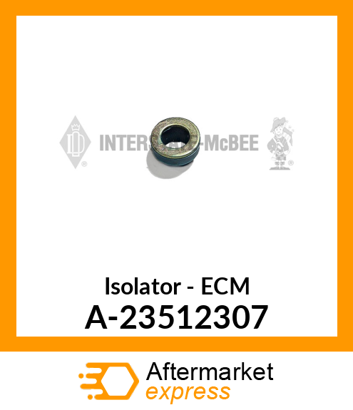 Isolator - ECM A-23512307