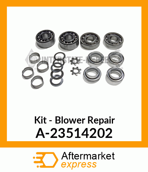 Kit - Blower Repair A-23514202