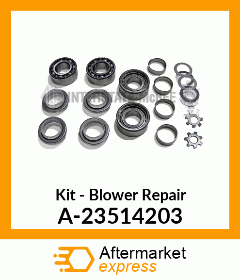 Spare part A-23514203 + Kit - Blower Repair