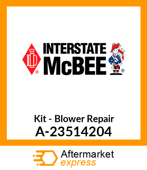 Kit - Blower Repair A-23514204