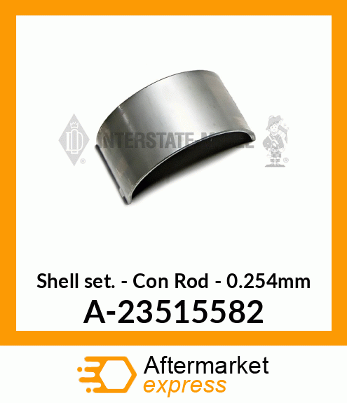 Shell Set - Con Rod - .254mm A-23515582