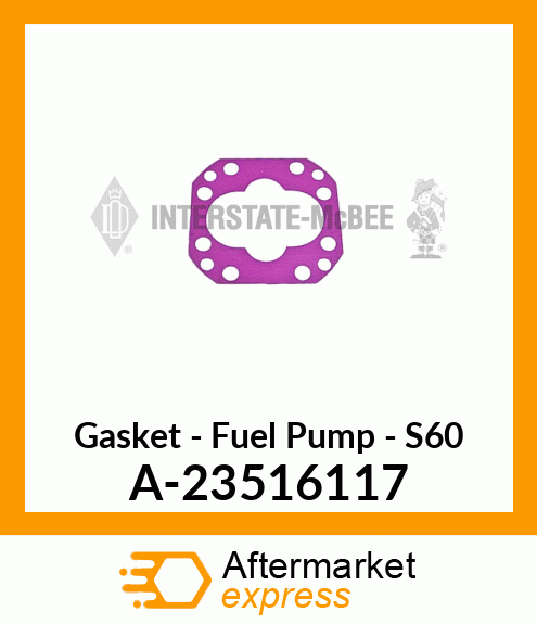 Gasket - Fuel Pump - S60 A-23516117