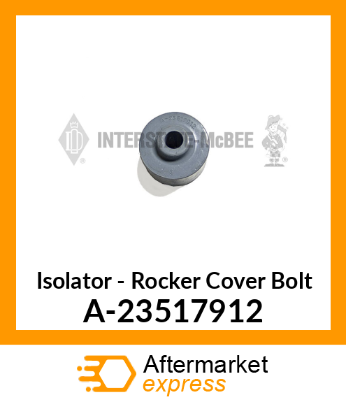 Spare part A-23517912 + Isolator - Rocker Cover Bolt