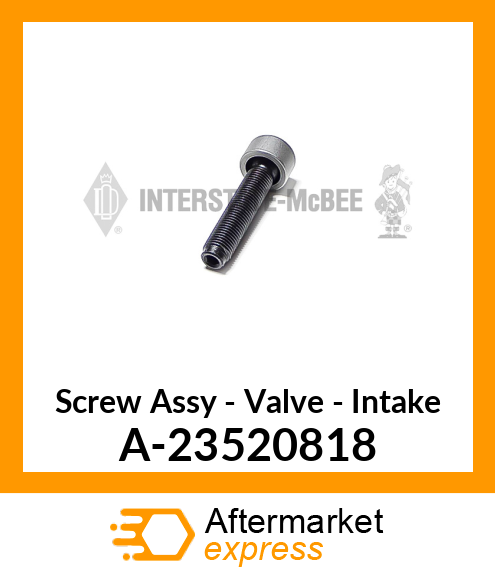 Screw Assy - Intake Valve Adj A-23520818