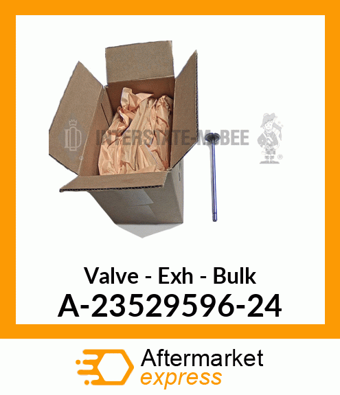 Valve - Exhaust - Bulk A-23529596-24