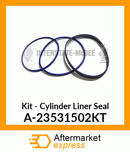 Kit - Cylinder Liner Seal A-23531502KT